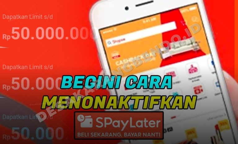 Cara Menonaktifkan Shopee PayLater Tanpa Hapus Akun, Cuma 3 Langkah!