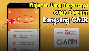 5 Pinjaman Online Cair 5 Menit di 2026 dan Sudah Terdaftar OJK