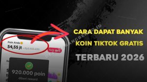 Apakah Aplikasi Get Coin Tiktok Aman? Begini Fakta dan Cara Downloadnya