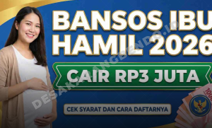 Bantuan PKH Ibu Hamil 2026 Cair Rp3 Juta, Begini Syarat dan Cara Daftar DTKS Terbaru