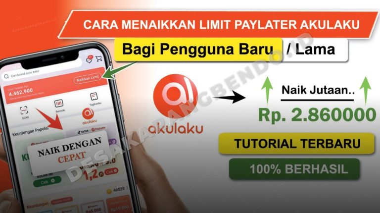 Cara Mendapatkan dan Menaikkan Limit Akulaku PayLater untuk Pengguna Baru 2026