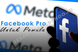 Cara Mengaktifkan FB Pro 2026, Syarat Monetisasi dan Tips Cepat Dapat Uang dari Facebook