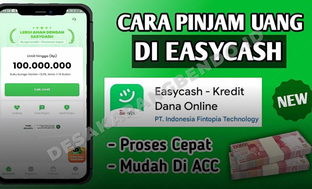 Cara Pinjam Uang di EasyCash dan Langsung Cair ke Saldo Dana di 2026