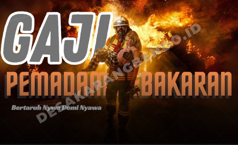 Gaji Pemadam Kebakaran 2026 Naik Drastis? Ini Fakta Sebenarnya