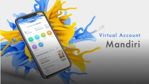 Penyebab dan Solusi Virtual Account Mandiri yang Tidak Bisa Digunakan
