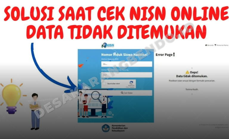 Solusi NISN Tidak Ditemukan di PIP 2026! Panduan Lengkap dari Penyebab hingga Cara Mengatasinya
