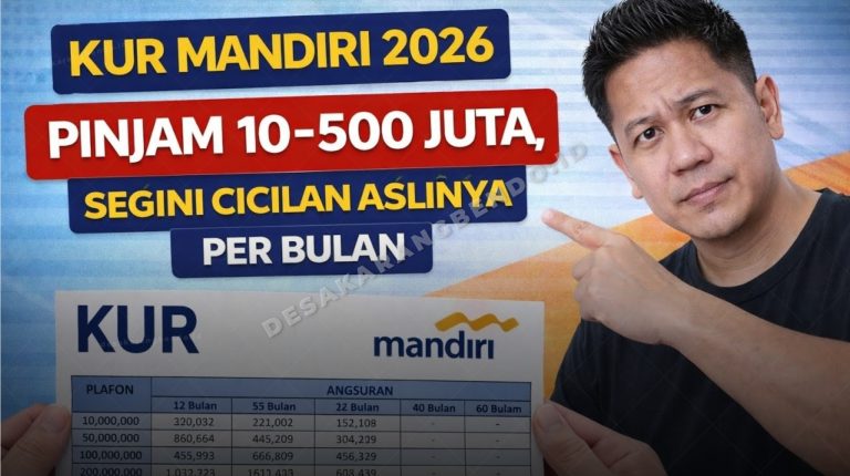 Tabel KUR Mandiri Februari 2026, Simulasi Cicilan Pinjaman Rp 10 Juta hingga Rp 500 Juta
