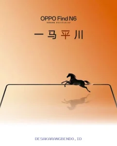 OPPO Find N6 Foldable Hadir dengan Snapdragon 8 Elite Gen 5 dan Baterai 6000mAh yang Sangat Besar!